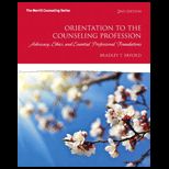 Orientation to the Counseling Profession   With Access