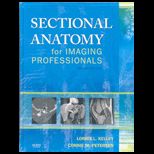 Sectional Anatomy for Imaging Prof.   With Workbook