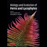 Biology and Evolution of Ferns and Lycophytes