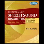 Manual of Speech Sound Disorders A Book for Students and Clinicians  With CD