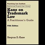 KANE ON TRADEMARK LAW A PRACTITIONER