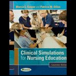 Clinical Simulations for Nursing Education Learner Volume