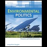 Environmental Politics  Domestic and Global Dimensions
