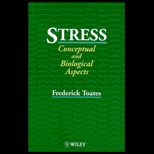 Stress  Conceptual and Biological Aspects