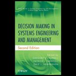 Decision Making in Systems Engineering and Management