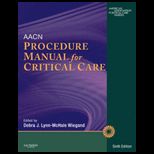 AACN Procedure Manual for Critical Care