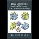 3 D Electron Microscopy Macromolecular