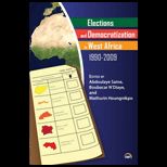 Elections and Democratization in West Africa, 1990 2009