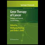 Gene Therapy of Cancer Methods and Protocol