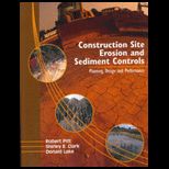 Construction Site Erosion and Sediment Controls