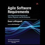 Agile Software Requirements Lean Requirements Practices for Teams, Programs, and the Enterprise