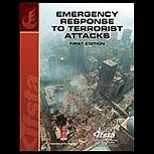 Emergency Response to Terrorist Attacks