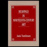 Readings in Nineteenth Century Art