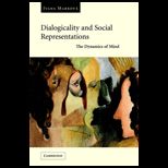 Dialogicality and Social Representations