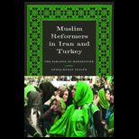 Muslim Reformers in Iran and Turkey