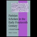 Parisian Scholars in Early 14th Cent.