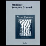 Vector Calculus Student Solutions Manual