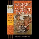 Warfare in the Ancient World From the Bronze Age to the Fall of Rome