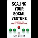Scaling Your Social Venture Becoming an Impact Entrepreneur