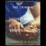 Criminal Justice Response to Domestic Violence