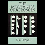 Mechanics of Aerosols