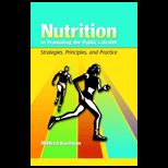 Nutrition in Promoting Publics Health  Strategies, Principles and Practice