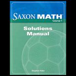 Saxon Math Course 1 Solution Manual 2007
