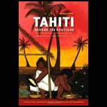 Tahiti Beyond the Postcard Power, Pla