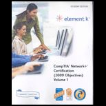Comptia Network and Cert. 2009 Volume 1 and 2  With CD