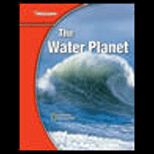 Science Modules  Earth Science, The Water Planet (Teacher Wraparound Edition)