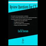 Review Questions for CT