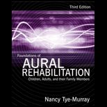 Foundations of Aural Rehabilitation