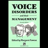 Voice Disorders & Their Management