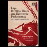 Law, Informal Rules and Economic Performance The Case for Common Law