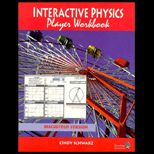 Interactive Physics Player Workbook   With 3.5 Disk