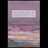 Outer Limits of European Union Law