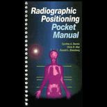 Radiographic Positioning Pocket Manual