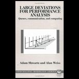 Large Deviations for Performance Analysis