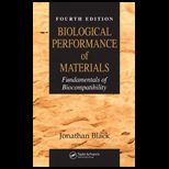 Biological Performance of Materials Fundamentals of Biocompatibility