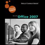 Microsoft Office 2007 Introductory Concepts and Techniques, Premium Video Edition   With DVD