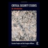 Critical Security Studies An Introduction