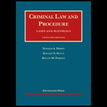 Criminal Law and Procedure   Cases and Materials