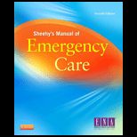 Sheehys Manual of Emergency Care