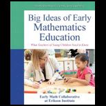 Big Ideas in Early Mathematics Education What Teachers of Young Children Need to Know  With DVD