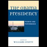 Obama Presidency  Promise and Performance