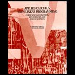 Applied Calculus with Linear Programming for Business, Economics, Life Sciences and Social Sciences