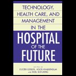 Technology, Healthcare and Management