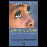 Daring to Dream  Toward a Pedagogy of the Unfinished