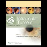Intraocular Tumors  An Atlas and Text