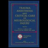 Trauma Anesthesia and Critical Care Of